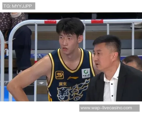 广东队迎来新星加盟男篮国青王牌即将助力球队冲击更高荣誉